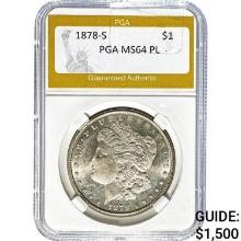 1878-S Morgan Dollar PGA MS64 PL
