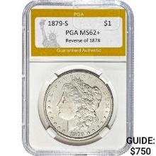 1879-S Morgan Dollar PGA MS62+