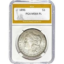 1896 Morgan Silver Dollar PGA MS64 PL