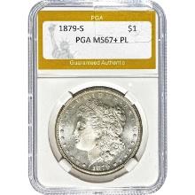 1879-S Morgan Dollar PGA MS67+ PL