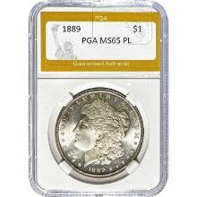 1889 Morgan Silver Dollar PGA MS65 PL