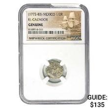 [1772-83] Mexico 1/2 Real El Cazador NGC GENUINE