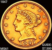 1847 $2.50 Gold Quarter Eagle UNCIRCULATED