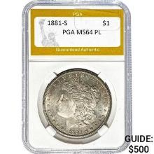 1881-S Morgan Dollar PGA MS64 PL SILVER
