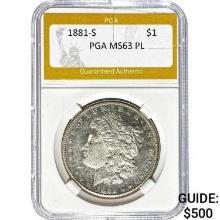 1881-S Morgan Dollar PGA MS63 PL SILVER