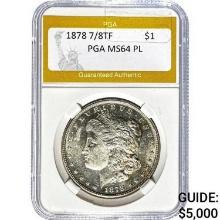 1878 7/8TF Morgan Dollar PGA MS64 PL