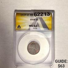 1918 1C Lincoln Cent ANACS MS62 BRN