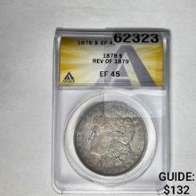1878 Morgan Dollar Rev of 1879 ANACS EF 45 SILVER