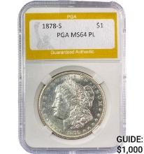 1878-S Morgan Silver Dollar PGA MS64 PL