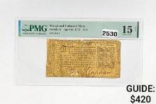 April 10, 1774 $1/6 Maryland Colonial Note PMG 15 NET