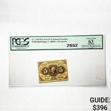 1862 5C 1st Issue Fractional Currency PCGS 63 New