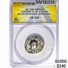 Roman Gordian III, AD 238-244 Silver Antoninianus ANACS VF35