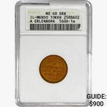1863 IL-Mendo Token Erlenborn ANACS MS60 BRN
