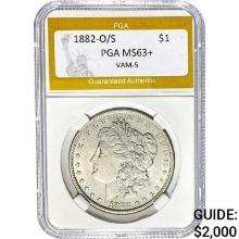 1882-O/S Morgan Dollar PGA MS63+ VAM-5 SILVER