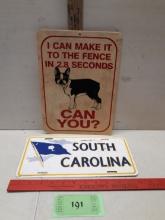 Plastic Dog Sign, SC Tag