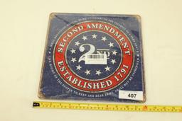"Second Amendment Established 1791" Metal Sign. New!