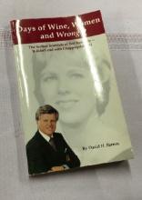 Days of Wine, Women & Wrong