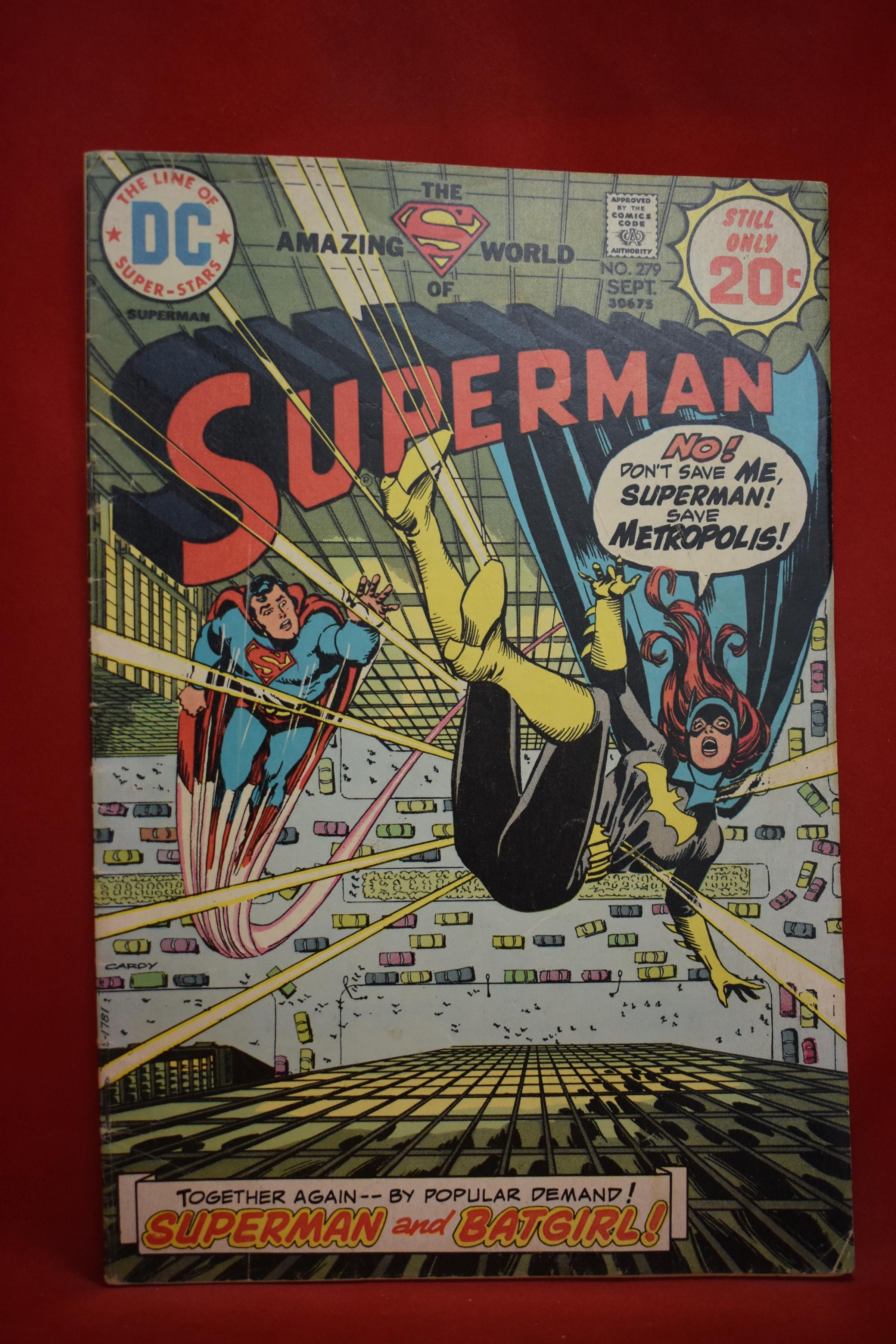 SUPERMAN #279 | SUPERMAN & BATGIRL | CLASSIC NICK CARDY - 1974