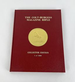 The Colt Burgess Magazine Rifle Book 1 of 1000
