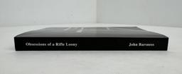 Obsessions of a Rifle Loony Author Signed
