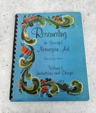 Rosemaling the Beautiful Norwegian Art