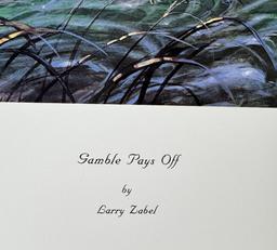 Larry Zabel Gamble Pays Off Print