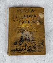 Alaska and the Klondike Gold Fields