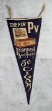 The New PV Improved Cigar Felt Pennant