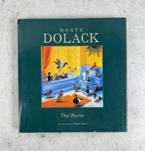 Monte Dolack The Works