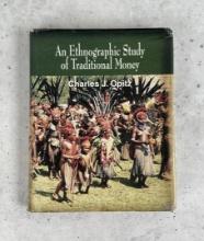 An Ethnographic Study of Traditional Money