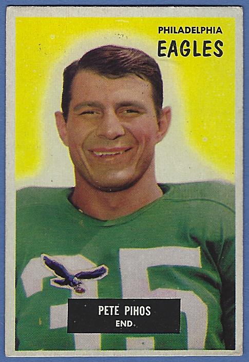 1955 Bowman #10 Pete Pihos Philadelphia Eagles