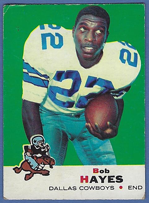 1969 Topps #6 Bob Hayes Dallas Cowboys