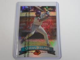 1998 TOPPS FINEST CARLOS DELGADO REFRACTOR CARD TORONTO BLUE JAYS