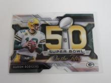 2015 TOPPS CHROME AARON RODGERS SUPER BOWL ON THE FIFTY DIE CUT