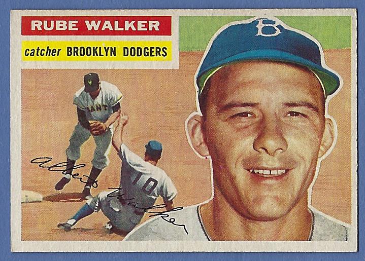 Nice 1956 Topps #333 Rube Walker Brooklyn Dodgers