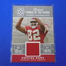 2007 BOWMAN FOOTBALL DWAYNE BOWE JERSEY ROOKIE CARD CHIEFS