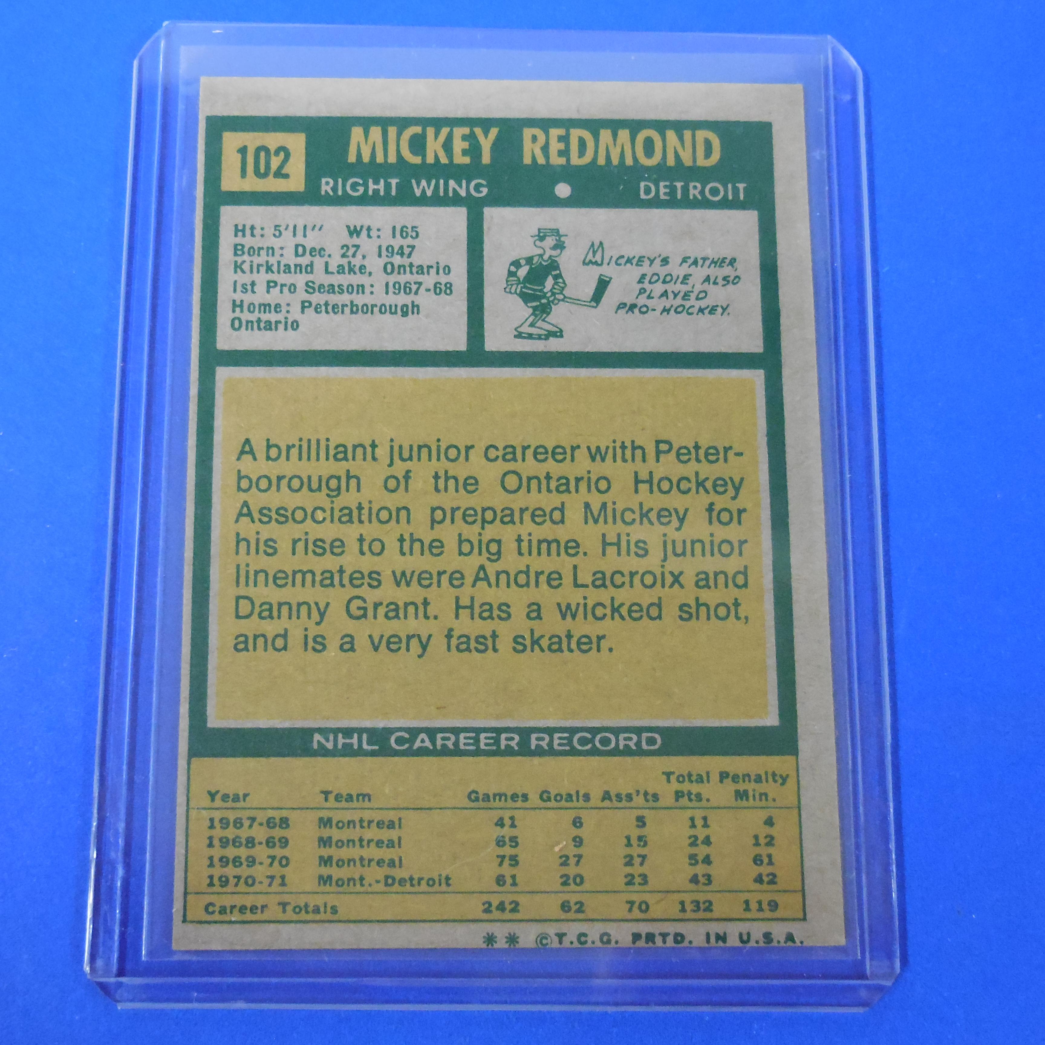1971-72 TOPPS #102 MICKEY REDMOND RED WINGS