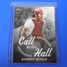 2025 TOPPS CALL TO THE HALL INSERT CARD JOHNNY BENCH REDS