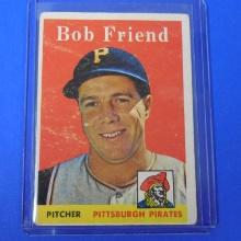 1958 TOPPS #315 BOB FRIEND PIRATES