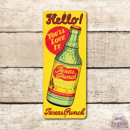 Texas Punch Hello! & Bottle Metal Door Push Sign TAC 9