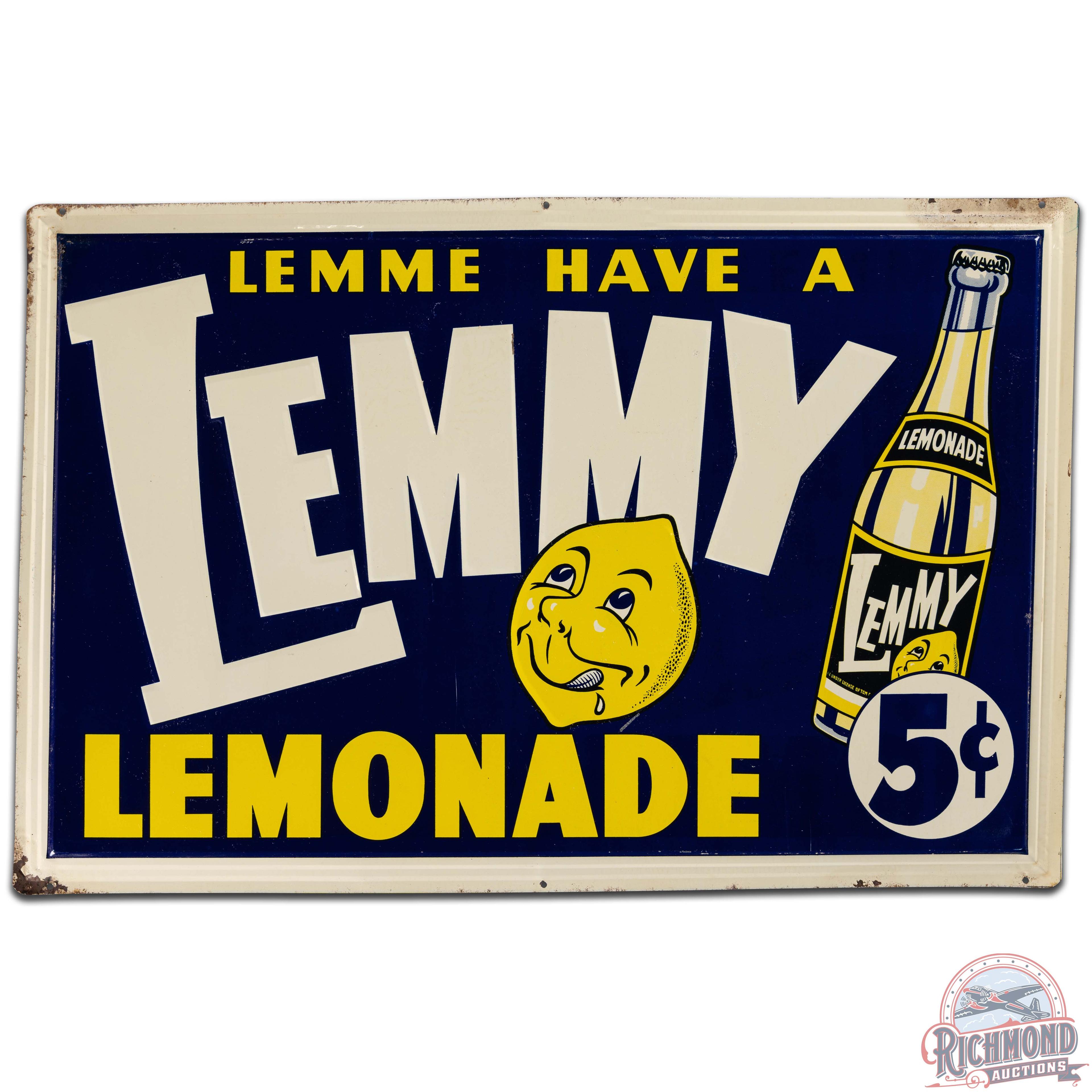 Lemme Have a Lemmy Lemonade Drink 5 Cents Embossed SS Tin Sign w/ Bottle