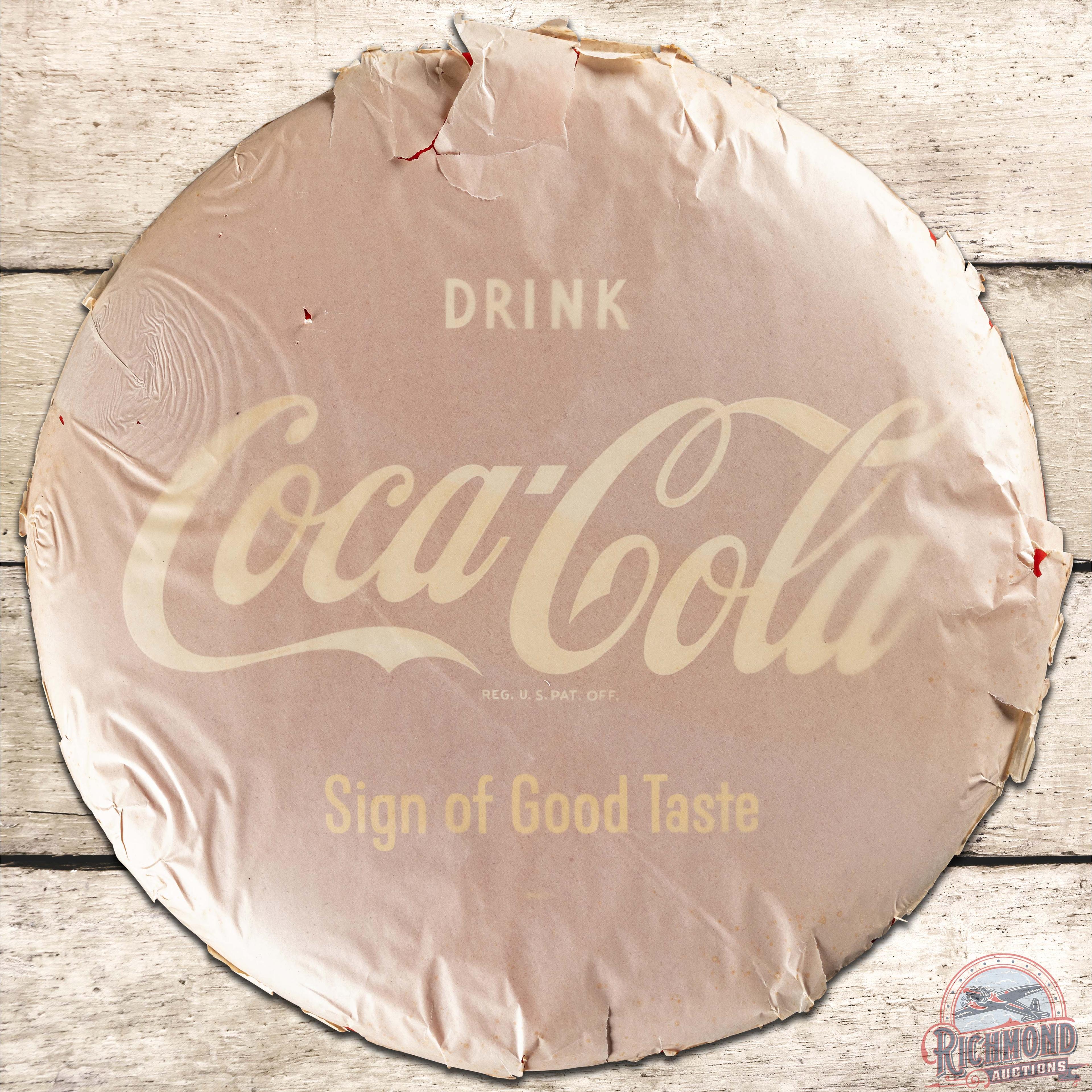 NOS Drink Coca Cola "Sign of Good Taste" 16" SS Tin Button Sign