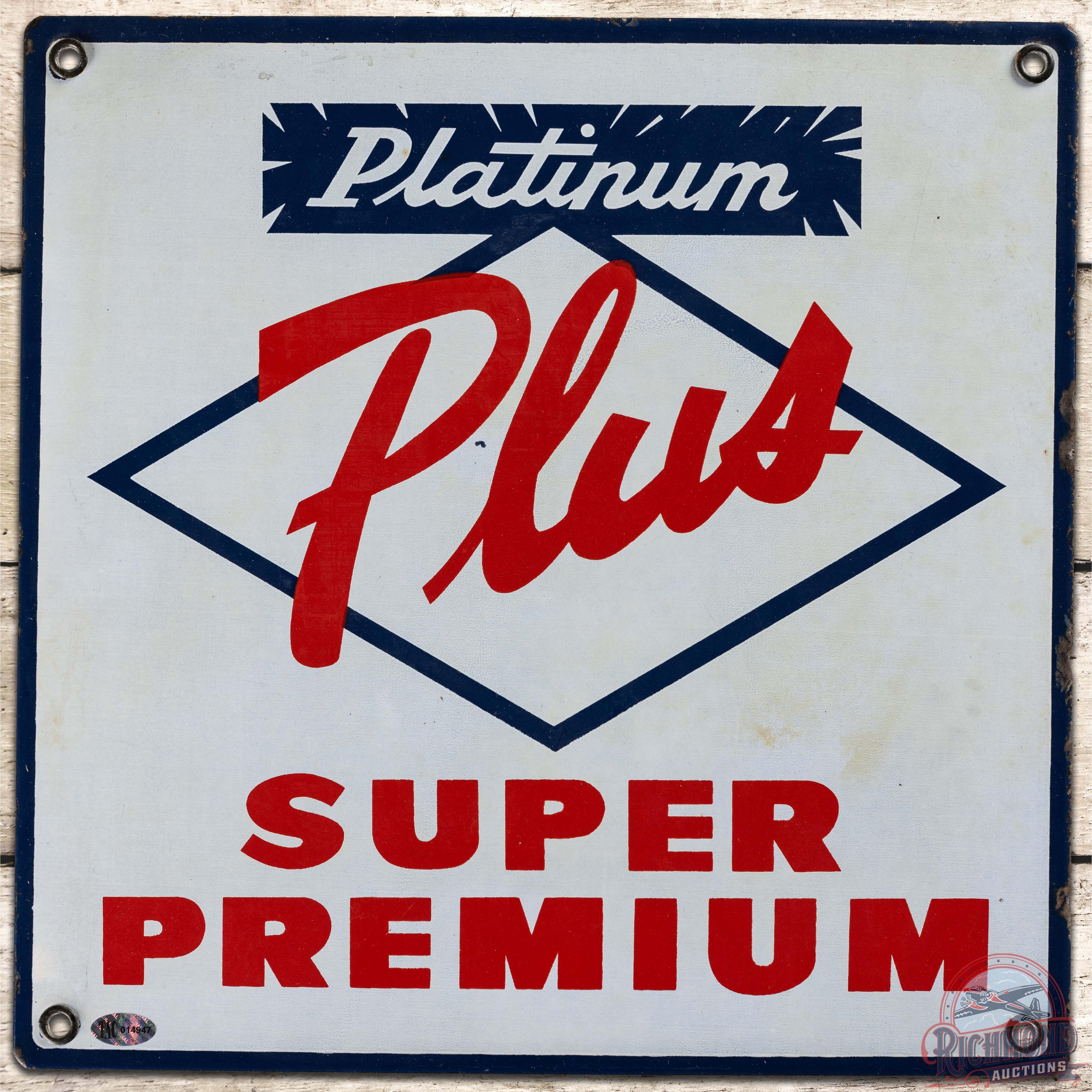 Platinum Plus Super Premium SS Porcelain Gas Pump Plate Sign