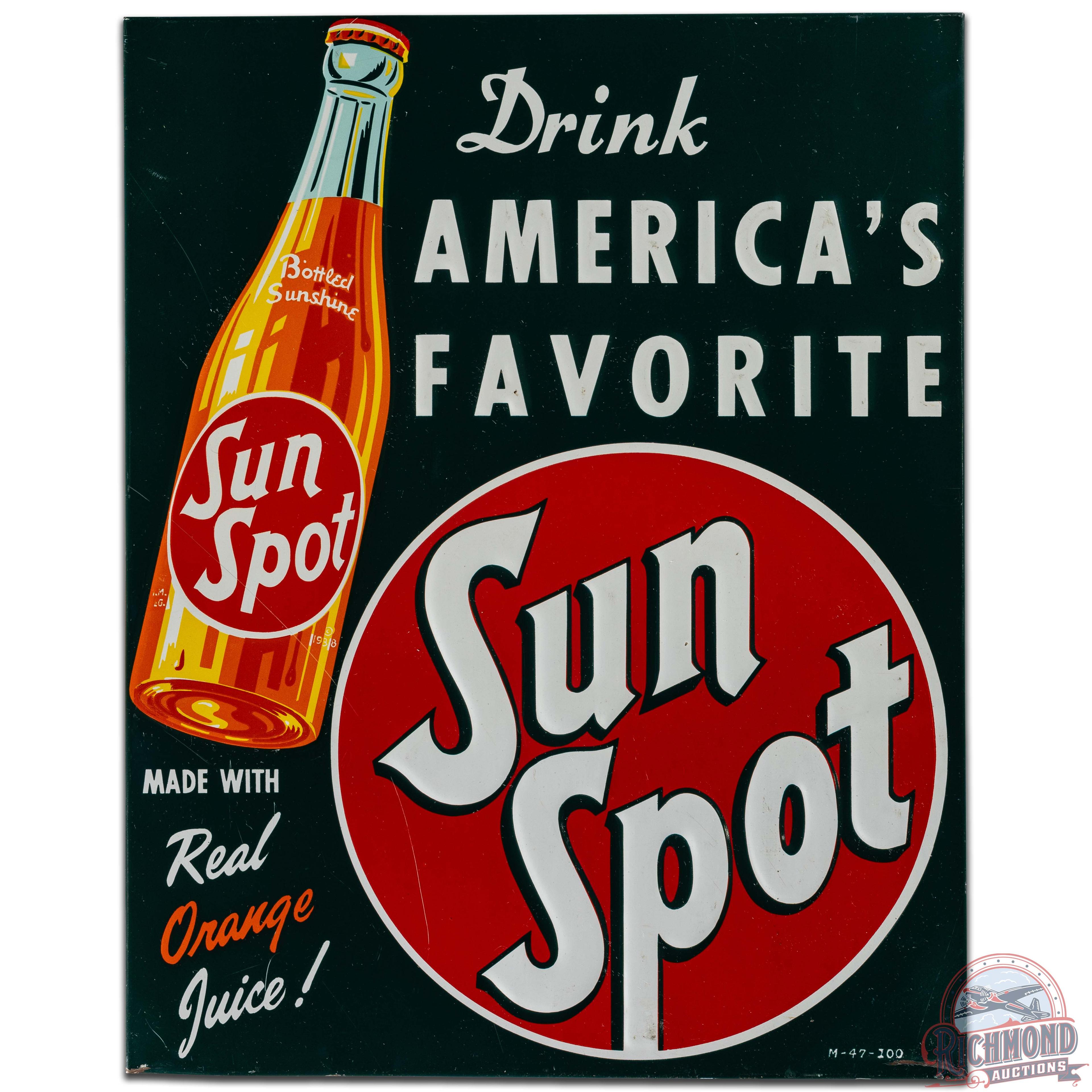 Sun Spot Drink America's Favorite Emb. SS Tin Sign w/ Bottle