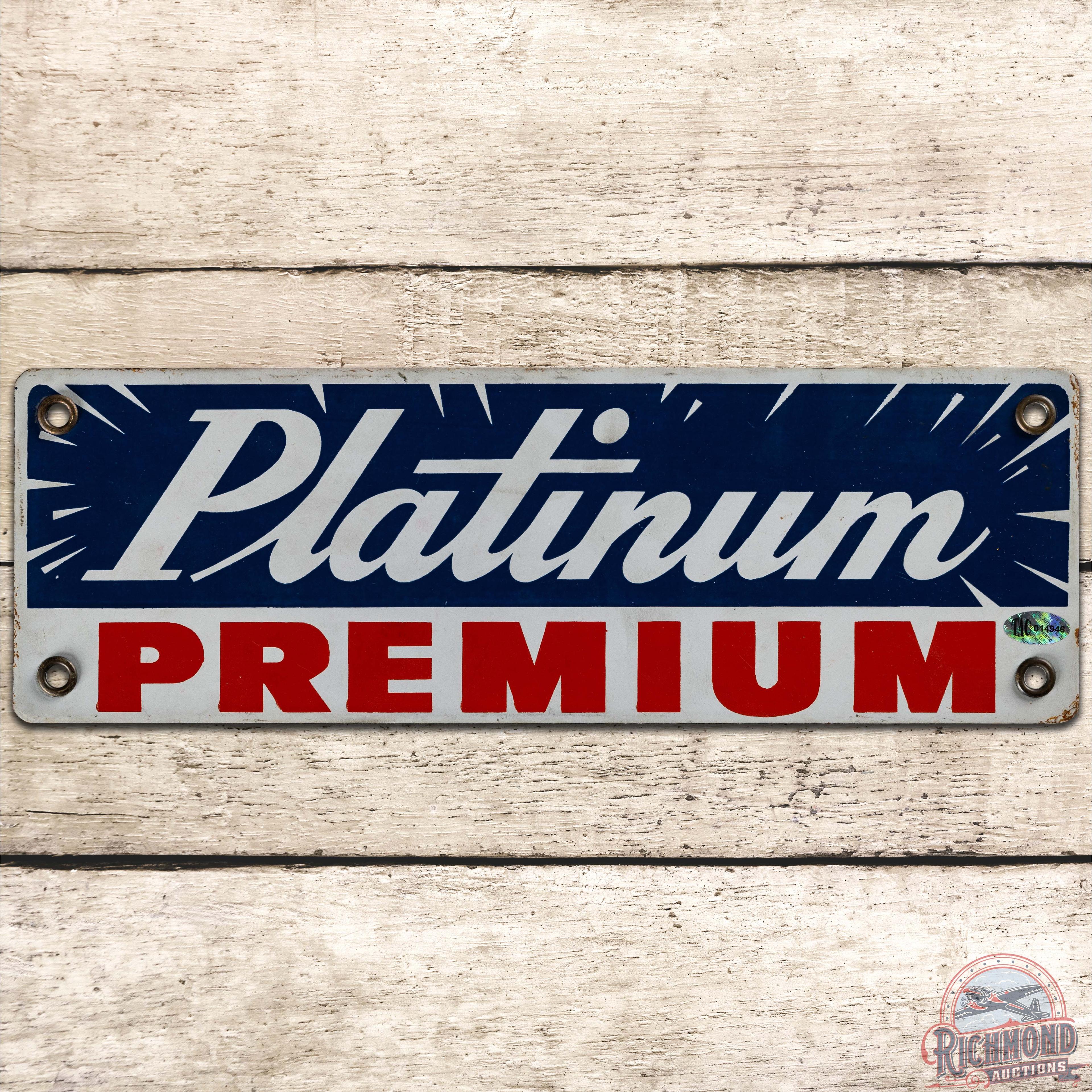 Platinum Premium SS Porcelain Gas Pump Plate Sign