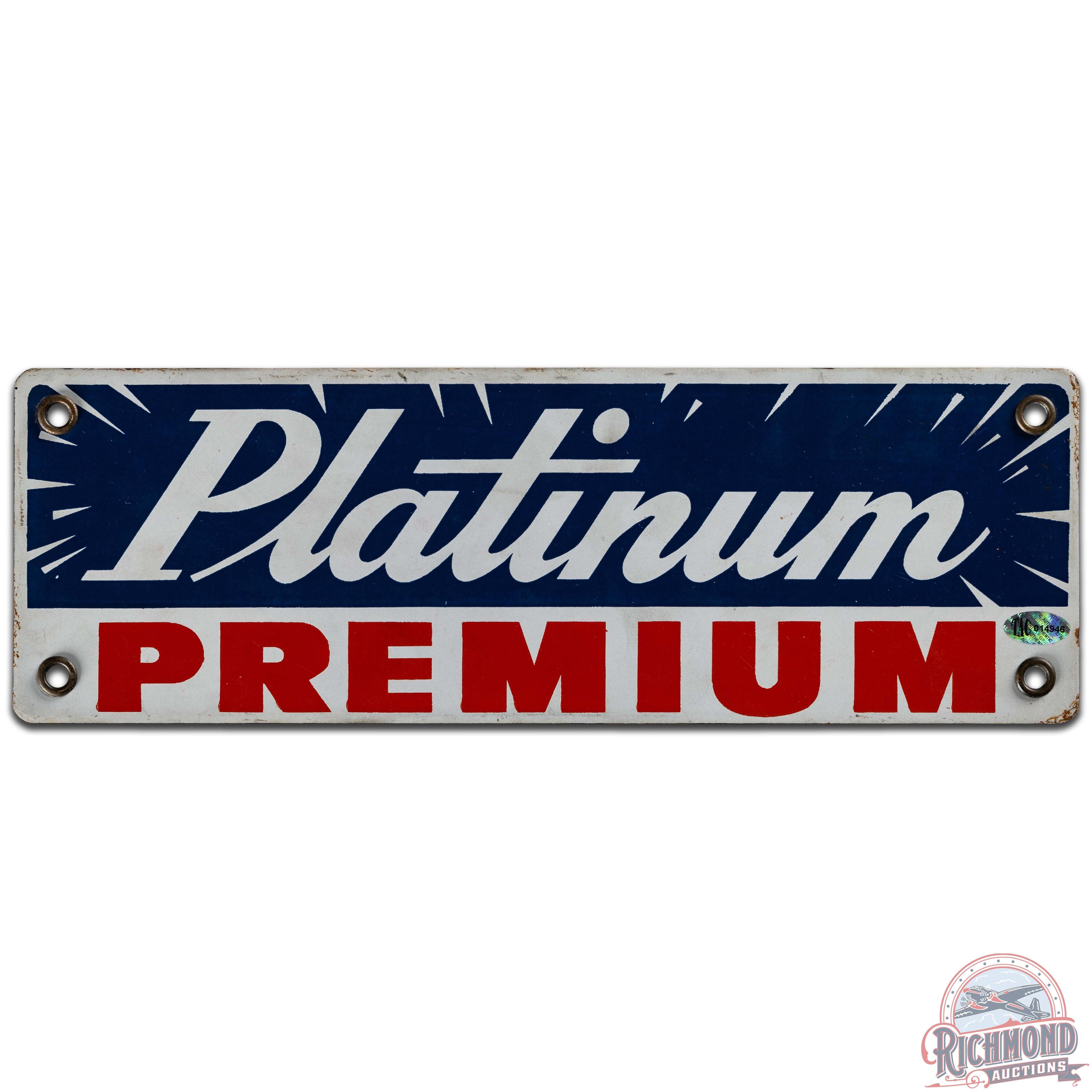 Platinum Premium SS Porcelain Gas Pump Plate Sign