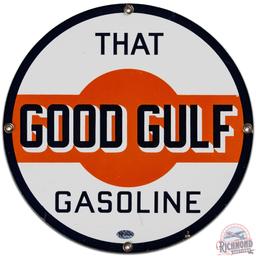 That Good Gulf Gasoline SS Porcelain Pump Plate Sign