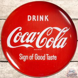 Drink Coca Cola Sign of Good Taste 24" SS Porcelain Button Sign