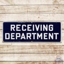 Receiving Department Single Sided Porcelain Sign