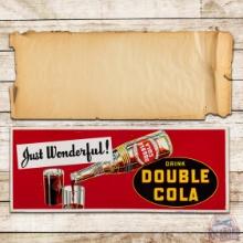 Amazing NOS Drink Double Cola "Just Wonderful!" Emb Single Sided Tin Sign w/ Glass & Bottle w/ Paper